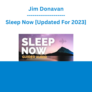 Jim Donavan - Sleep Now [Updated For 2023]