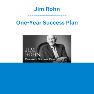 Jim Rohn - One-Year Success Plan