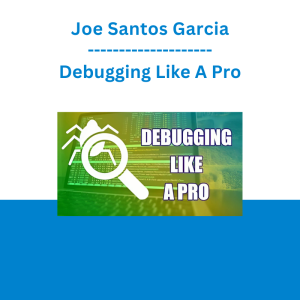 Joe Santos Garcia - Debugging Like A Pro