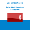 Joe Santos Garcia - Gulp - Web Developer Starter Kit