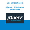 Joe Santos Garcia - JQuery - A Beginners Best Friend
