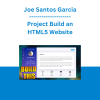 Joe Santos Garcia - Project Build an HTML5 Website