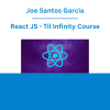 Joe Santos Garcia - React JS - Til Infinity Course
