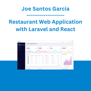 Joe Santos Garcia - Restaurant Web Application with Laravel and React