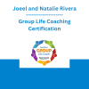Joeel and Natalie Rivera - Group Life Coaching Certification