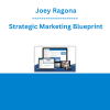 Joey Ragona - Strategic Marketing Blueprint