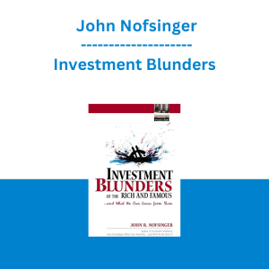 John Nofsinger - Investment Blunders