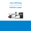 John Whiting - Infinite Leads