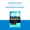 Johnathan Mun - Real Options Analysis: Tools and Techniques for Valuing Strategic Investments and Decisions