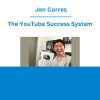 Jon Corres - The YouTube Success System