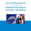 Jon and Missy Butcher - Lifebook Online Bonus Live Calls - MindValley