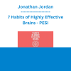Jonathan Jordan - 7 Habits of Highly Effective Brains - PESI