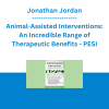 Jonathan Jordan - Animal-Assisted Interventions: An Incredible Range of Therapeutic Benefits - PESI