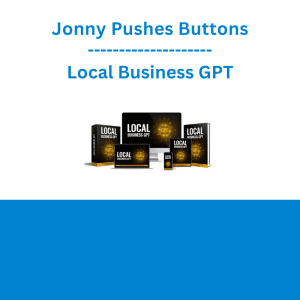 Jonny Pushes Buttons - Local Business GPT