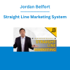 Jordan Belfort - Straight Line Marketing System