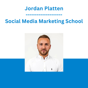Jordan Platten - Social Media Marketing School