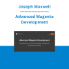 Joseph Maxwell - Advanced Magento Development