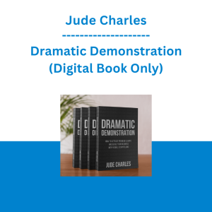 Jude Charles - Dramatic Demonstration (Digital Book Only)