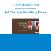 Judith Aron Rubin - Art Therapy Has Many Faces