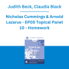 Judith Beck, Claudia Black, Nicholas Cummings & Arnold Lazarus - EP05 Topical Panel 10 - Homework