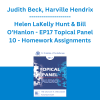 Judith Beck, Harville Hendrix, Helen LaKelly Hunt & Bill O'Hanlon - EP17 Topical Panel 10 - Homework Assignments