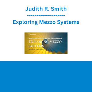 Judith R. Smith - Exploring Mezzo Systems