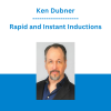 Ken Dubner - Rapid and Instant Inductions