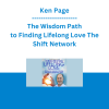 Ken Page - The Wisdom Path to Finding Lifelong Love - The Shift Network