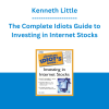 Kenneth Little - The Complete Idiots Guide to Investing in Internet Stocks