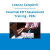 Leanne Campbell - Essential EFIT Assessment Training: A Proven, Novel Attachment Focused Assessment Method - PESI