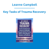 Leanne Campbell - Key Tasks of Trauma Recovery