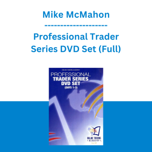Mike McMahon - Professional Trader Series DVD Set (Full)