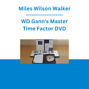 Miles Wilson Walker - WD Gann's Master Time Factor DVD