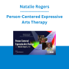 Natalie Rogers - Person-Centered Expressive Arts Therapy