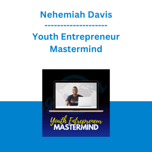 Nehemiah Davis - Youth Entrepreneur Mastermind