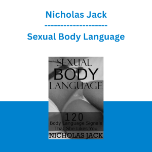 Nicholas Jack - Sexual Body Language
