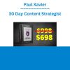 Paul Xavier - 30 Day Content Strategist