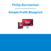 Philip Borrowman - Simple Profit Blueprint