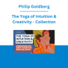 Philip Goldberg - The Yoga of Intuition & Creativity - Collection