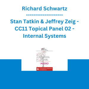 Richard Schwartz, Stan Tatkin & Jeffrey Zeig - CC11 Topical Panel 02 - Internal Systems: Which Ones and Do They Matter?