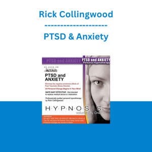 Rick Collingwood - PTSD & Anxiety
