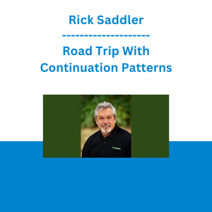 Rick Saddler - Road Trip With Continuation Patterns