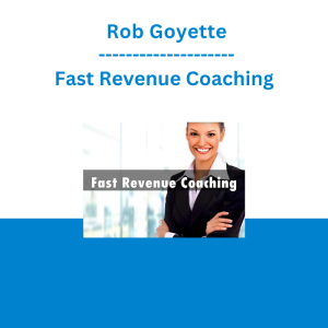 Rob Goyette - Fast Revenue Coaching