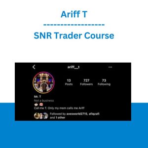 SNR Trader Course - Ariff T