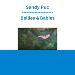 Sandy Puc - Bellies & Babies