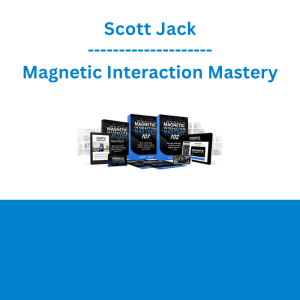 Scott Jack - Magnetic Interaction Mastery