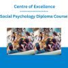 Social Psychology Diploma Course - Centre of Excellence