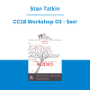 Stan Tatkin - CC18 Workshop 03 - Sex!