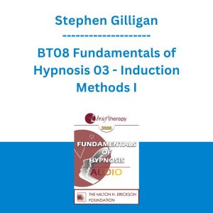 Stephen Gilligan - BT08 Fundamentals of Hypnosis 03 - Induction Methods I