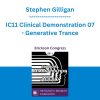 Stephen Gilligan - IC11 Clinical Demonstration 07 - Generative Trance